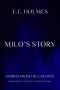 [The Gateway Trilogy 3.50] • Milo's Story · Stories From the Gateway · Companion Tales to the Gateway Trilogy